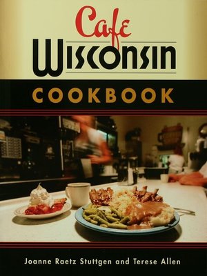 cover image of Cafe Wisconsin Cookbook